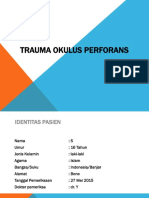 Trauma Oculi Perforans