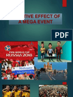 Negative Aspects of a Mega Event