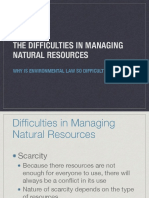 Difficulties in Managing Natural Resources