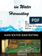 Rain Water Harvesting: By, Basa Shruthi 5 Class "A" Section Roll No:-7