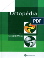 Szendrői Miklós: Az Ortopédia Tankönyve (2009) .