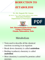 Introduction To Metabolism: Dr. Md. Rageeb Md. Usman Associate Professor Department of Pharmacognosy