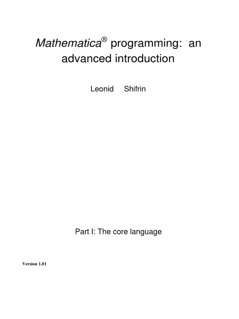 Mathematica Programming - An Advanced Introduction - Leonid Shifrin PDF ...