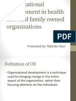 Organizational Development in Health Care and Family Owned
