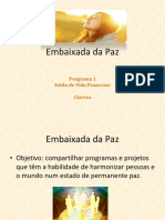 Embaixada Da Paz - Semana 1