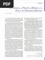 A Ciência, A Prática Médica e a Ética No Próximo Milênio