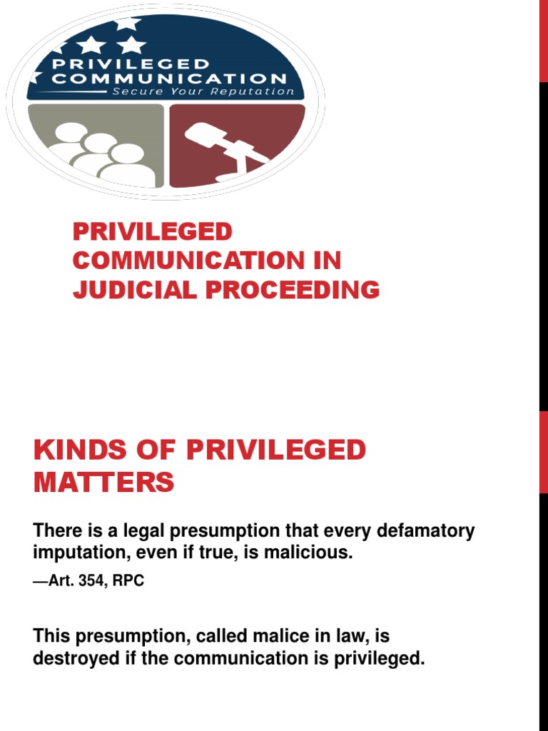 Understanding Privileged Communication in Law | PDF | Defamation | Pleading