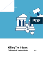 Killing The I-Bank: How Tech Is Disrupting Investment Banking