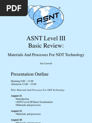 Asnt Level Iii Basic Review:: Materials and Processes For NDT 