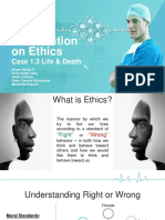 Introduction On Ethics - Case 1.3 Life - Death - Group1