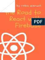 The Road To React With Firebase PDF