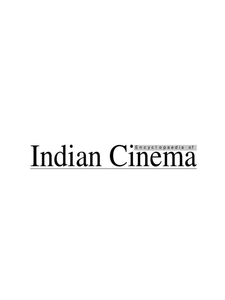 Encyclopedia of Indian Cinema, PDF, Essentialism