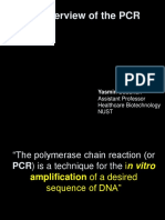 An Overview of The PCR: Yasmin Badshah