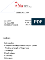 Hyper Loop: Guided by Mr. Kiran M S Asst - Professor Presented by Sunil V 1AT15CV079
