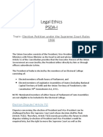 Legal Ethics Psda-I: Topic: Election Petition Under The Supreme Court Rules 1966