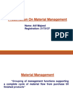 Presentation On Material Management: Name: Atif Majeed Registration: 2173137