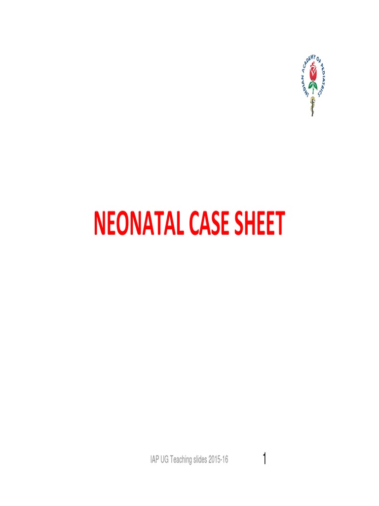 Neonatal Case Sheet PDF Childbirth Pregnancy