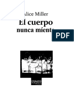 el cuerpo nunca miente - alice miller.pdf