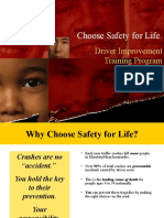 Choose Safety For Life.: Driver Improvement Training Program