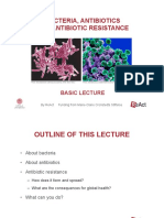 Bacteria, Antibiotics and Antibiotic Resistance: Basic Lecture