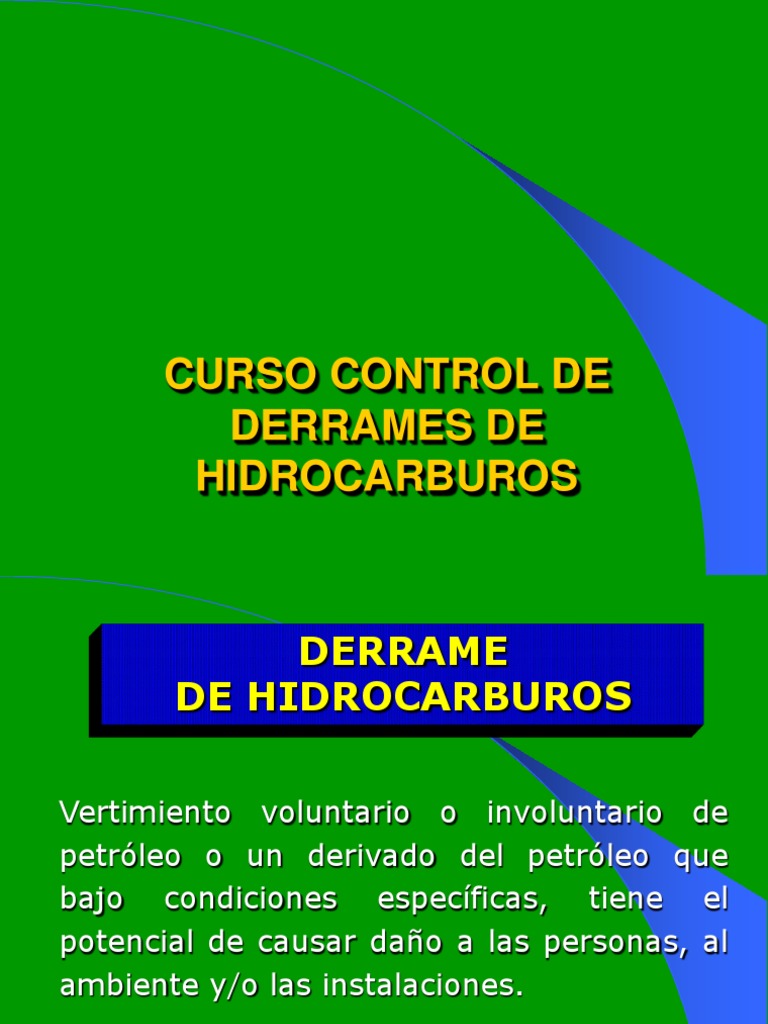 Control de Derrames de Hidrocarburos | PDF | Contaminación | Derrame de ...