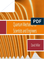Quantum Mechanics For Scientists and Engineers: David Miller