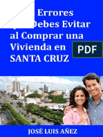 7 Errores Que Debes Evitar Al Comprar Una Vivienda en Santa Cruz