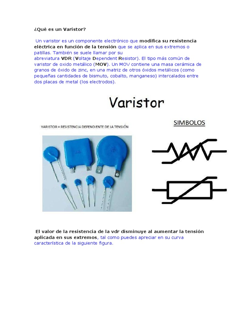 Para Que Sirven y Que Son Varistor y Se Lee Su Valor