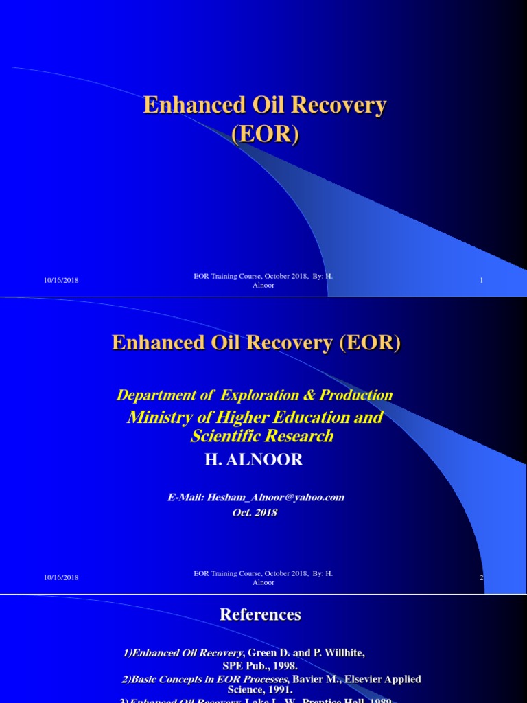 Eor 1 | PDF | Enhanced Oil Recovery | Petroleum Reservoir