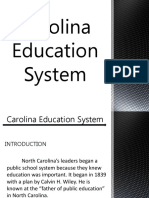 Carolina Education System