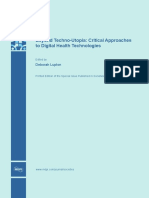 Beyond Techno-Utopia - Critical Approaches To Digital Health Technologies PDF