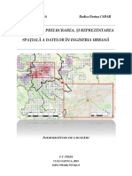 Colectarea, Prelucrarea, Și Reprezentarea Spațială A Datelor În Ingineria Urbană PDF