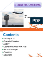 ATC - Air Traffic Control: By: G. Lakshmi Manasa - 1371038