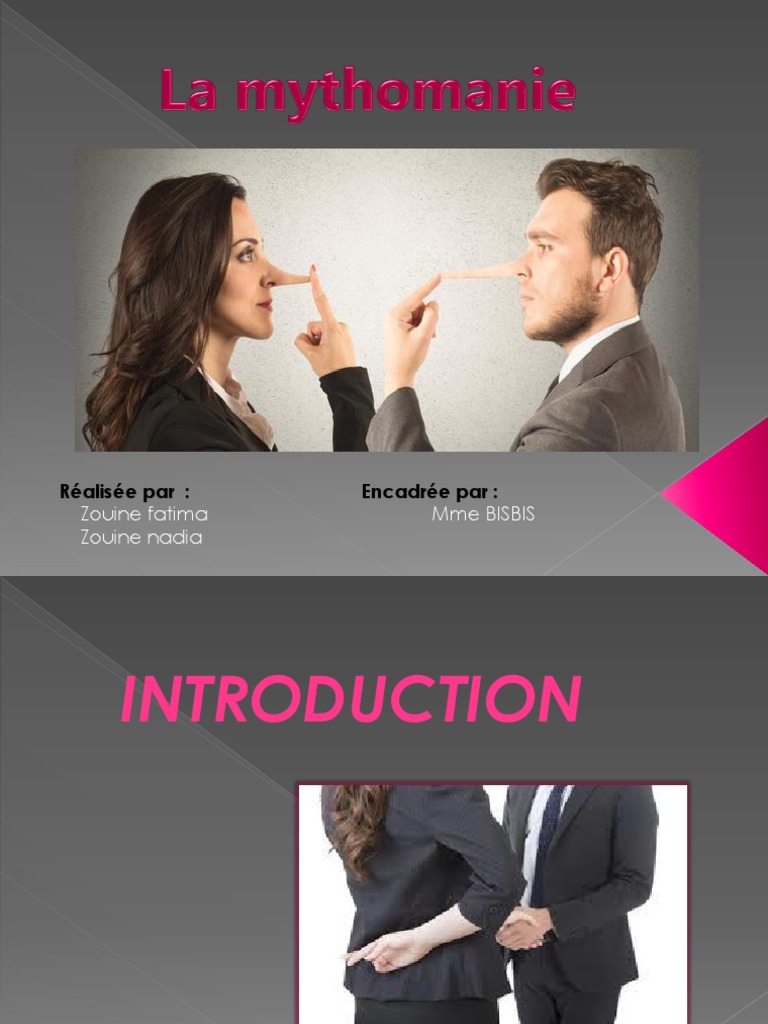 Presentation MYthomanie | PDF | Mensonge | Vérité