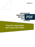 Treat The Young Infant and Counsel The Mother: Integrated Management of Neonatal and Childhood Illness