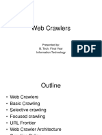 Web Crawlers: Presented By: B. Tech. Final Year Information Technology