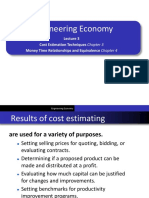 Engineering Economy: Cost Estimation Techniques Chapter 3 Money Time Relationships and Equivalence Chapter 4