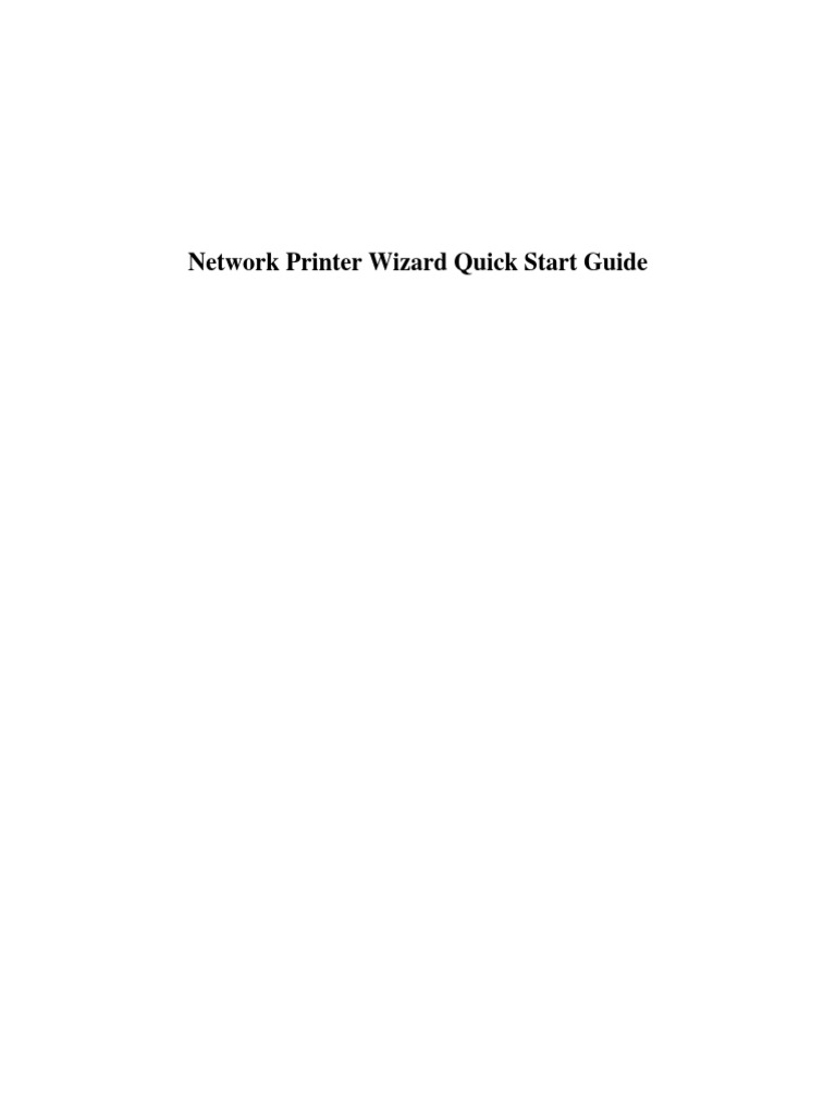 Network Printer Wizard QuickStart Guide | PDF | Microsoft Windows ...