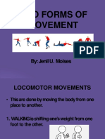Two Forms of Movement: Locomotor and Non-Locomotor Skills