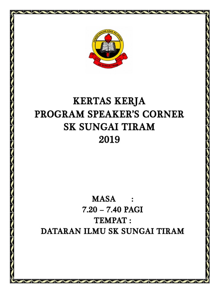 Kertas Kerja Speaker S Corner 2019