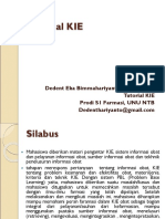 Tutorial KIE: Dedent Eka Bimmahariyanto S,.M.Si., Apt. Tutorial KIE Prodi S1 Farmasi, UNU NTB