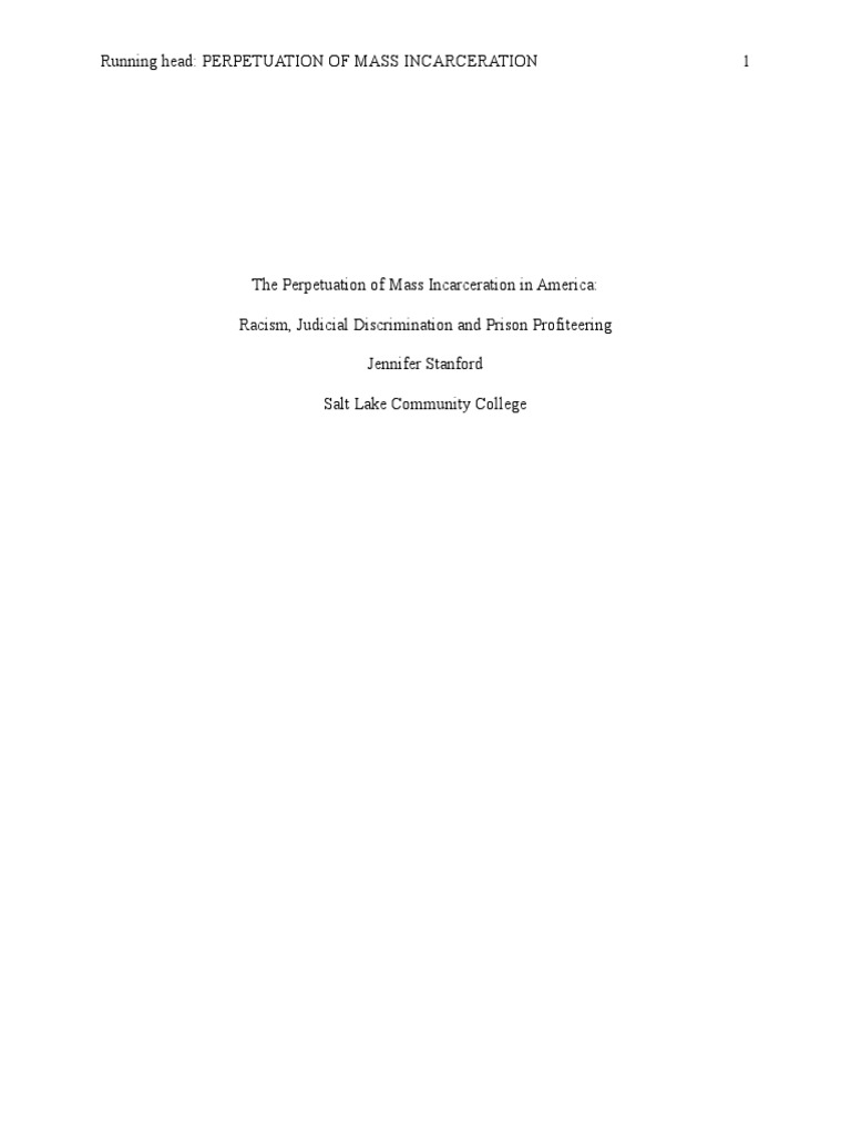 Apa Formatting The Perpetuation of Mass Incarceration in America | PDF ...