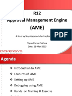 R12 Approval Management Engine: A Step by Step Approach For Implementation Tapas Kumar Sathua Date: 21-Mar-2019