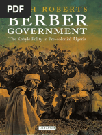 Library of Middle East History 14. Hugh Roberts Berber Government - The Kabyle Polity in Pre Colonial Algeria 2014 I.B. Tauris PDF