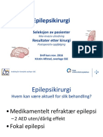 Epilepsikirurgi: Seleksjon Av Pasienter Resultater Etter Kirurgi