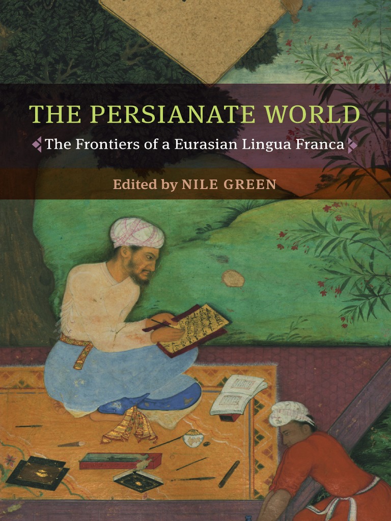 The Persianate World PDF Persian Language Iran photo
