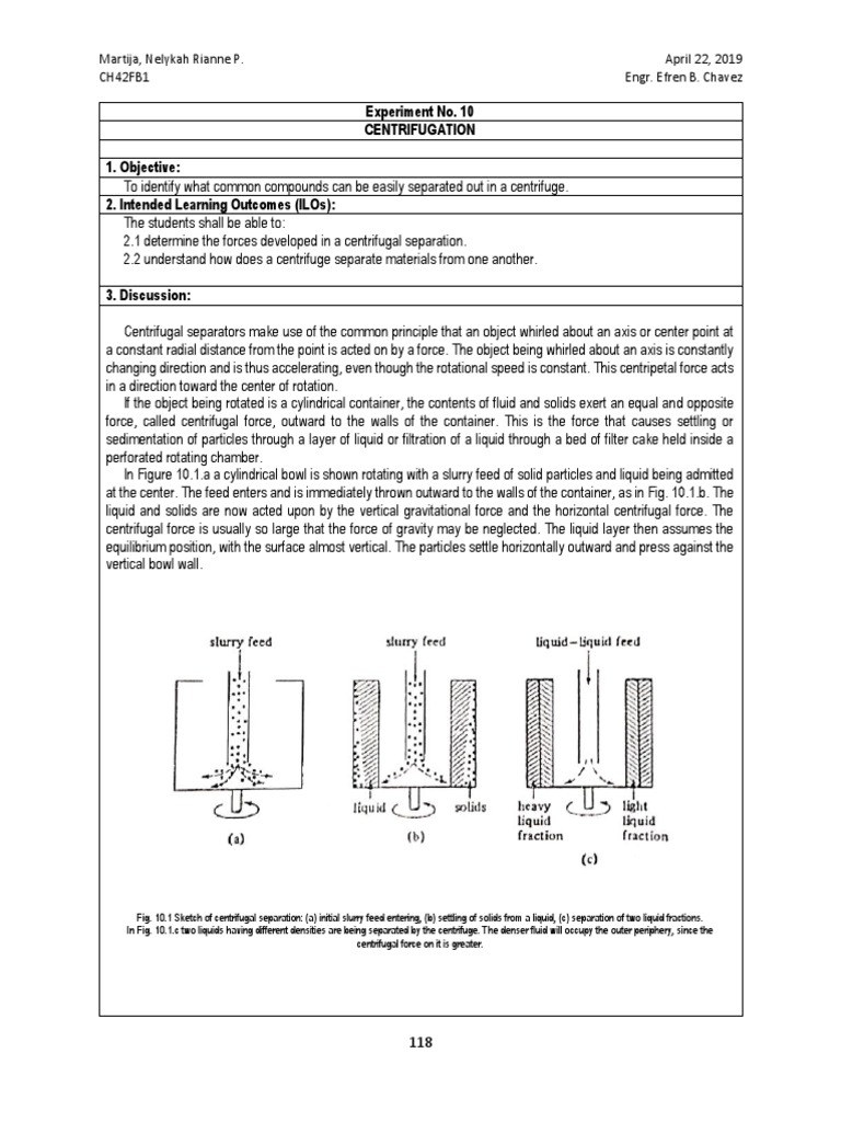 Experiment No. 10 Centrifugation 1. Objective: 2. Intended 