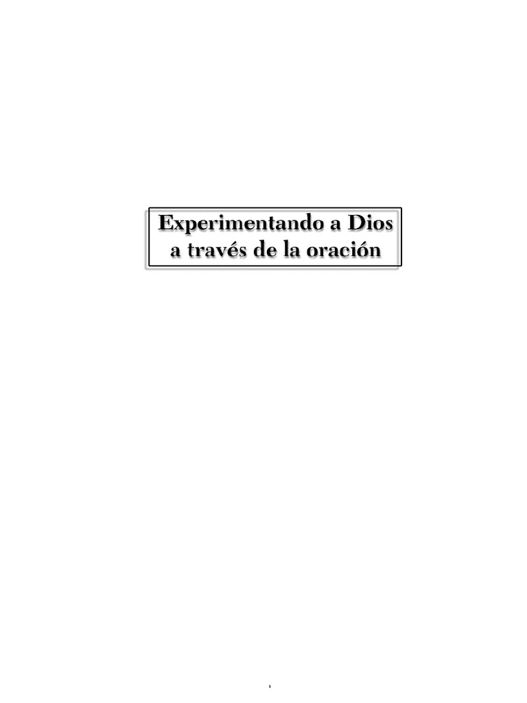 Experimentando A Dios A Traves de La Oracion de Madame Janne Guyon PDF ...