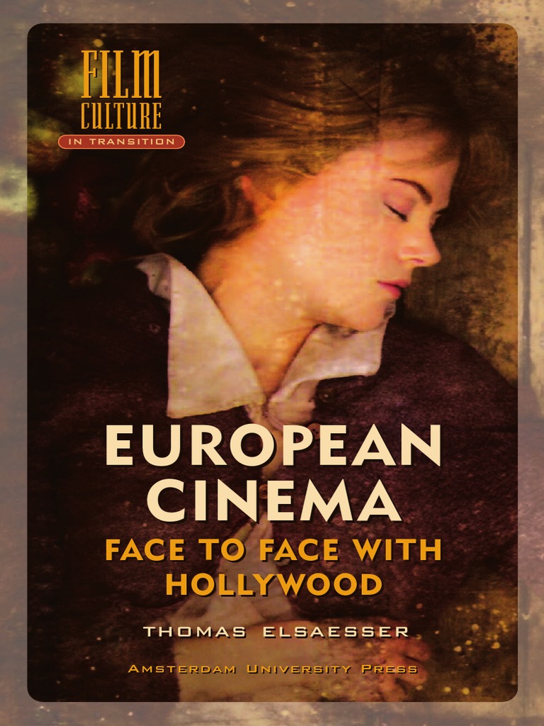 768px x 1024px - European Cinema Face To Hollywood PDF | PDF | Essays | Europe Travel