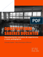 Hayden & Domínguez (Eds) Construyendo saberes docentes. Documentación narrativa de experiencias y casos pedagógicos